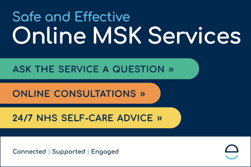 Access online MSK services and self care advice